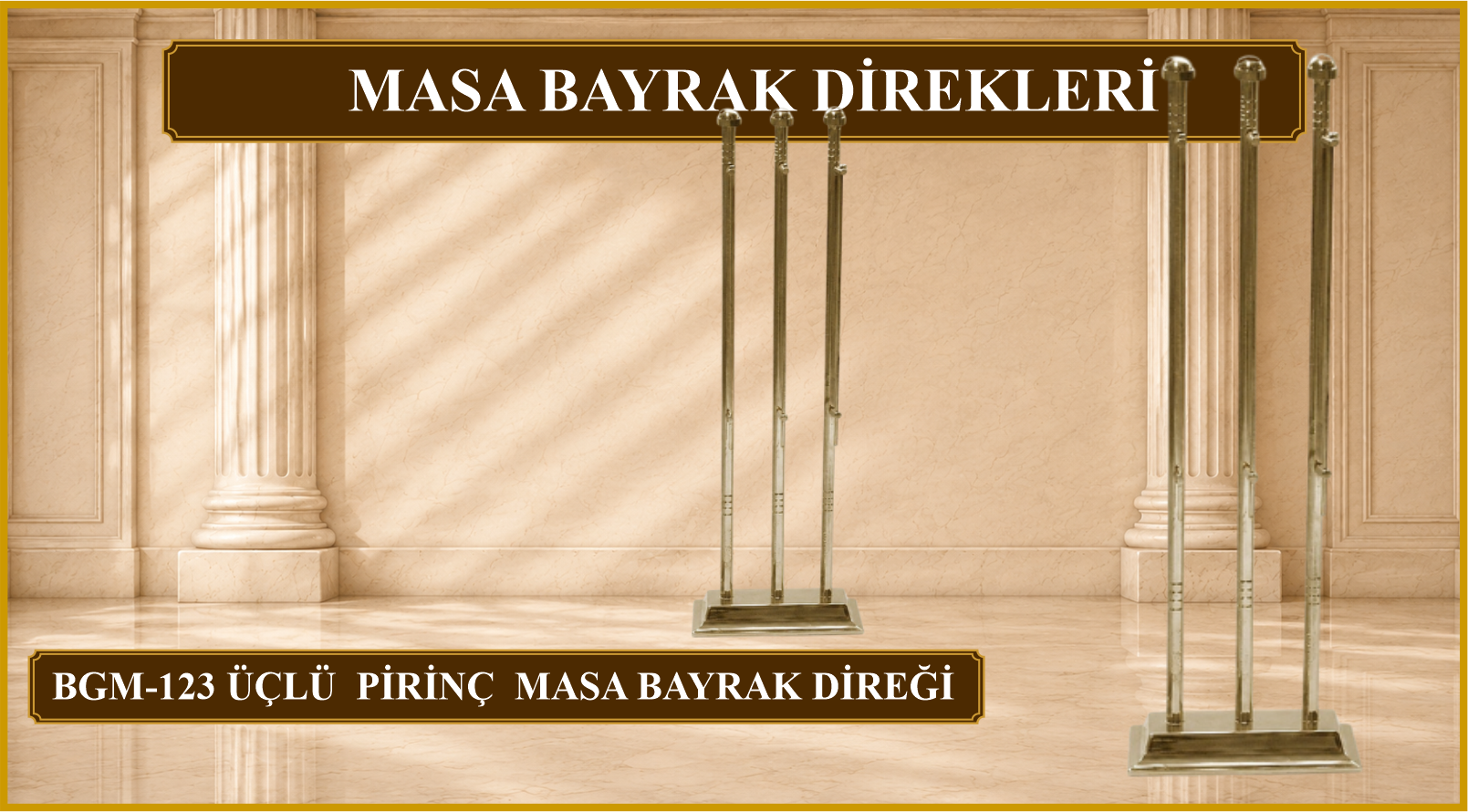 Pirinç Döküm Masa Bayrak Direği